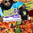 Badboy Pizza